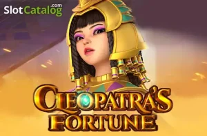 Cleopatra’s Fortune